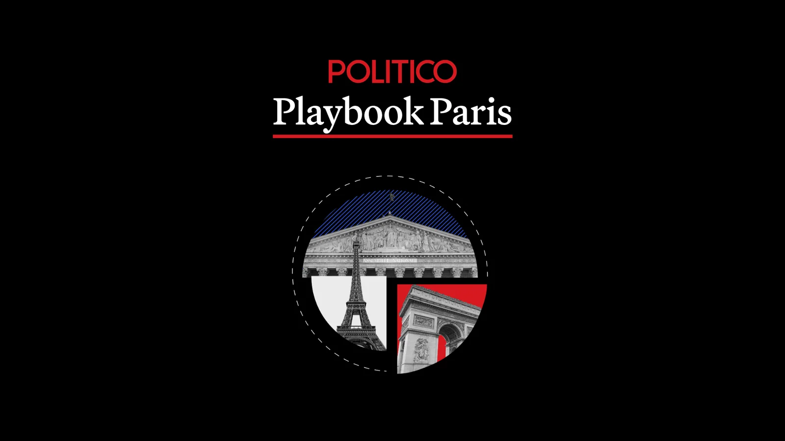POLITICO Playbook Paris